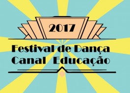 ​Canal Educação divulga vencedores do Festival de Dança